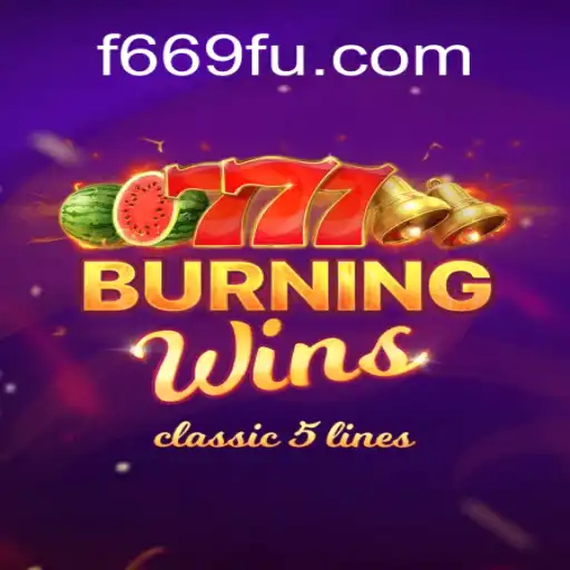 Discover the Excitement of BurningWins at F669.COM Oficial Slots Brasil #1