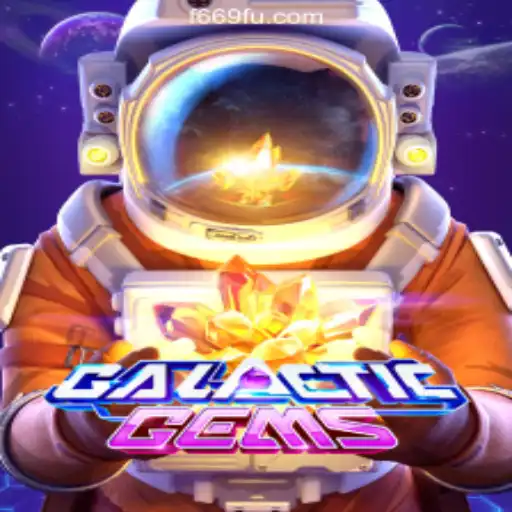 Exploring GalacticGems and F669.COM Oficial Slots Brasil #1