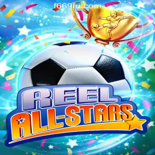 Experience the Thrill of ReelAllStars: Brazil's Leading Slot Game on F669.COM